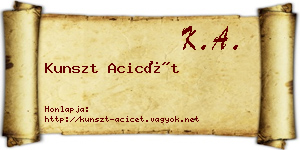 Kunszt Acicét névjegykártya